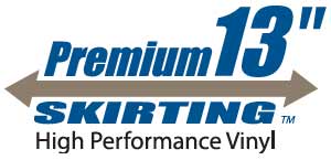 Premium 13" Skirting